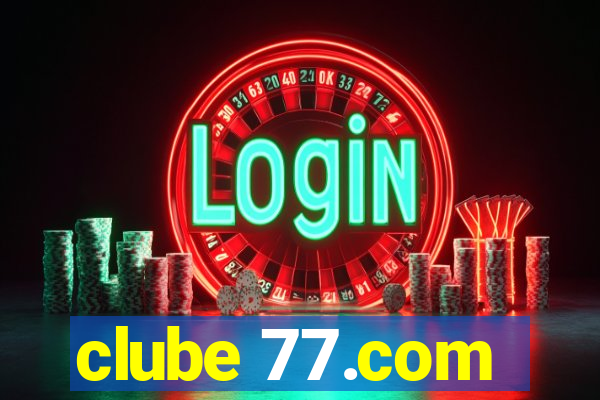 clube 77.com